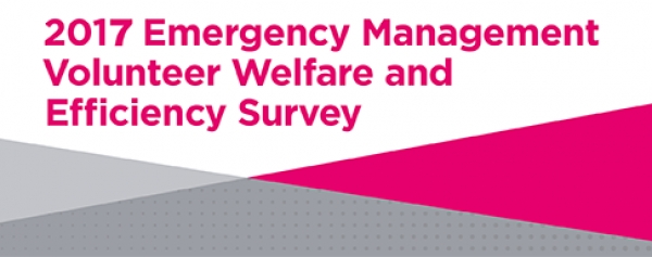 2017 Emergency Management Volunteer Welfare and Efficiency Survey Now Open